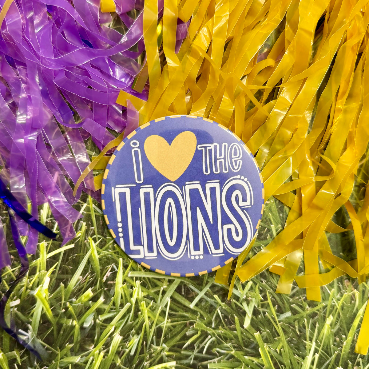 I Love the Lions Button