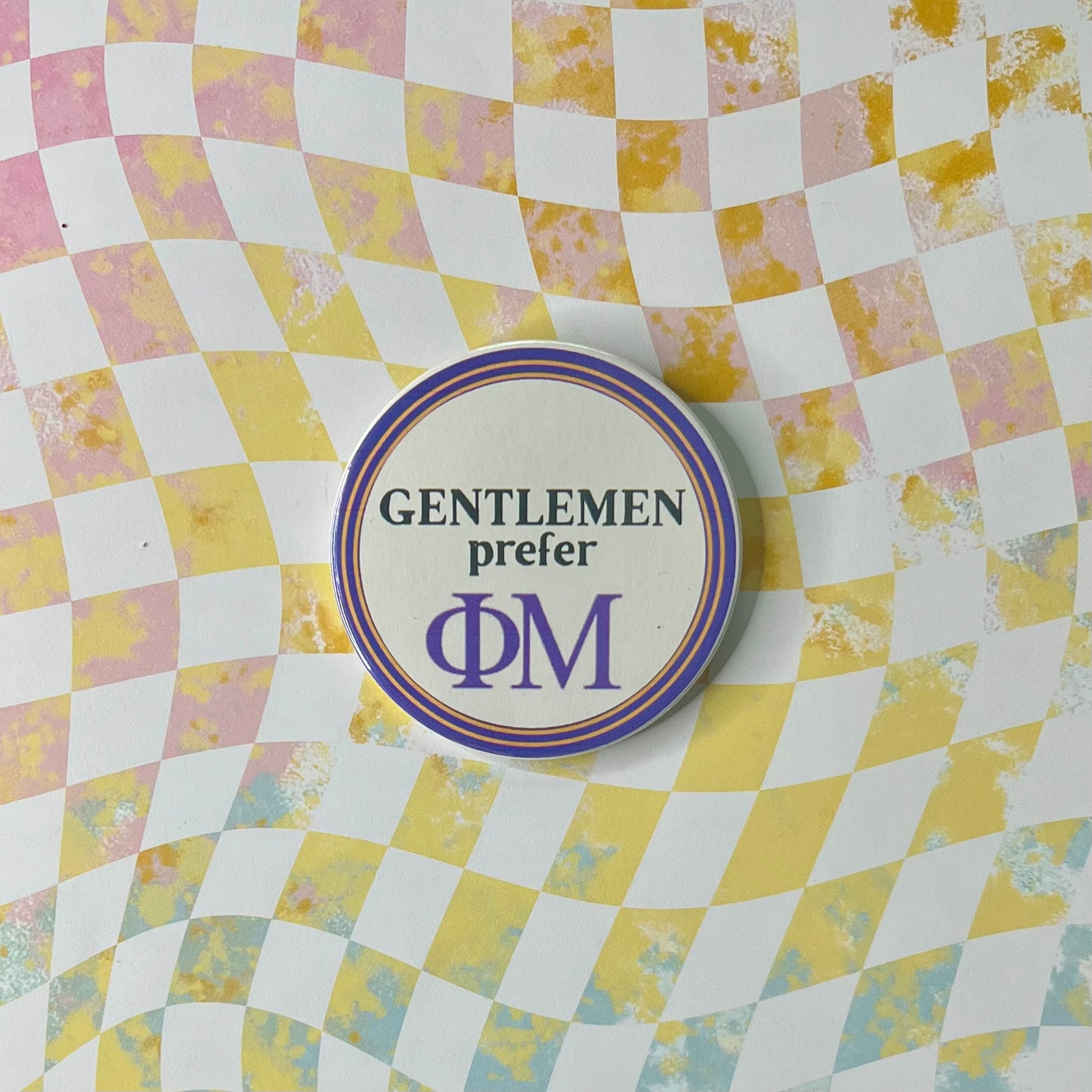 Gentlemen Prefer Sorority Button