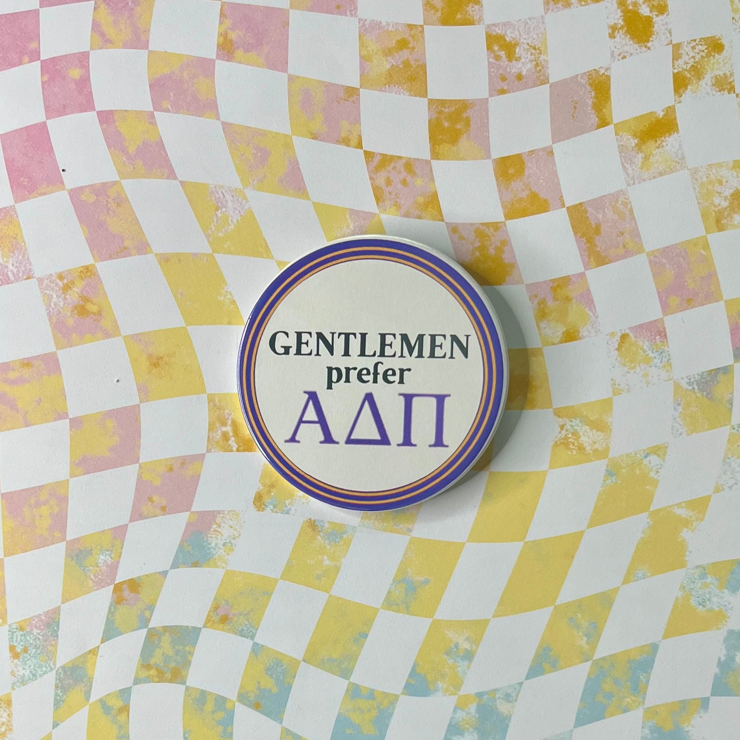 Gentlemen Prefer Sorority Button