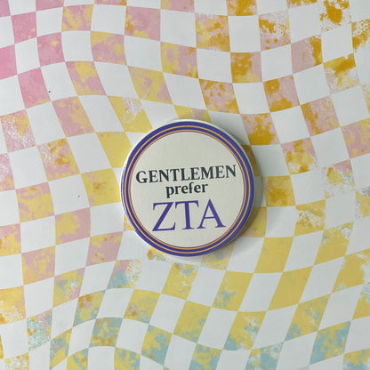 Gentlemen Prefer Sorority Button