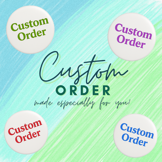 Custom Design Order