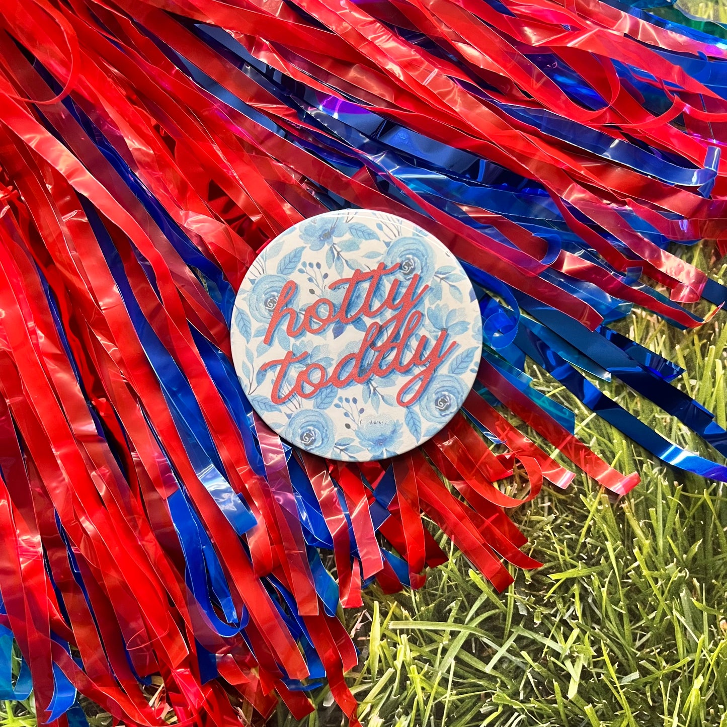 Floral Hotty Toddy Button