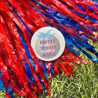 Hotty Toddy Disco Button