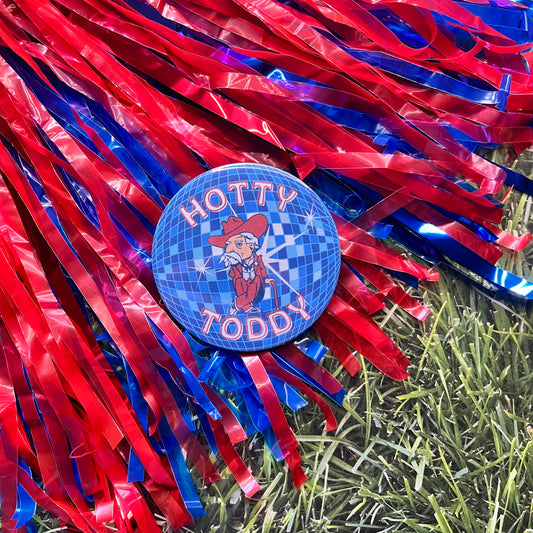 Hotty Toddy Disco Button