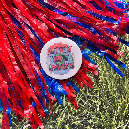 Meet me at Vaught Hemingway Button