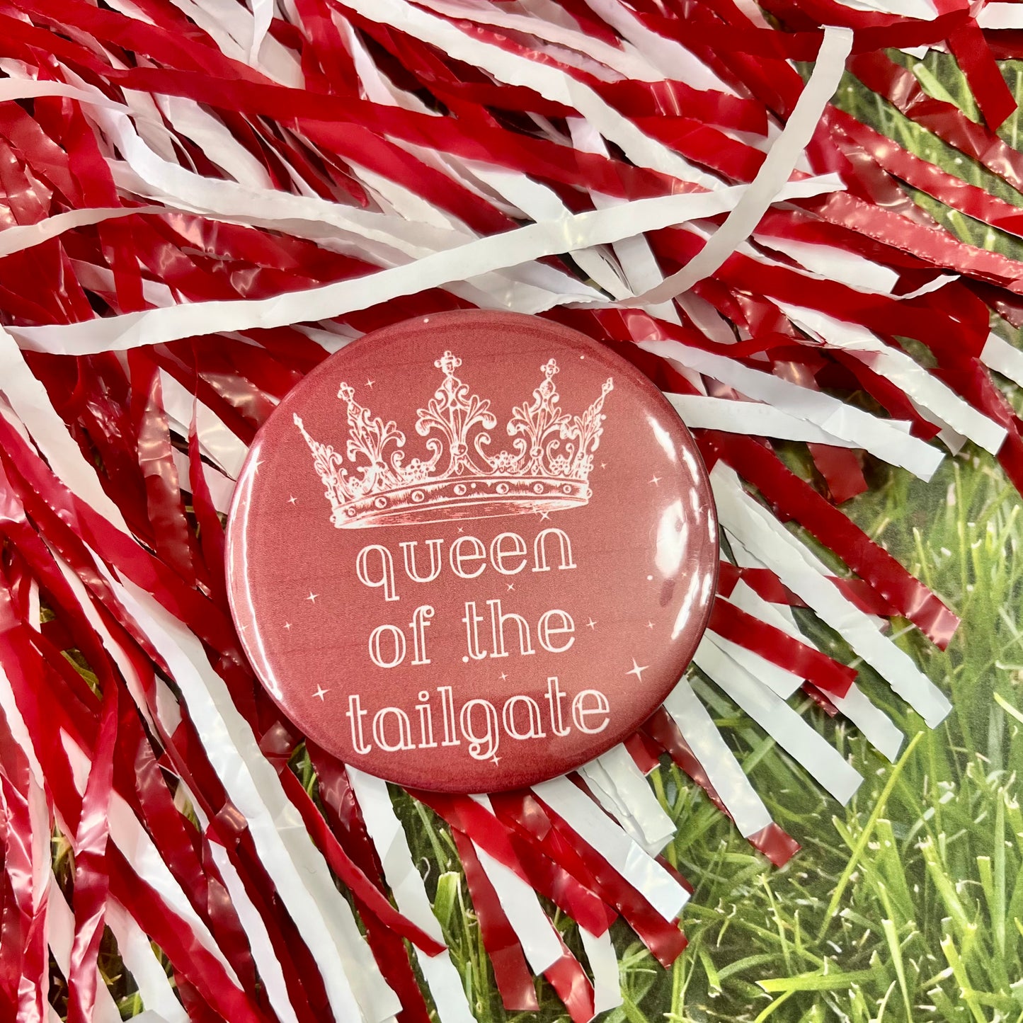 Queen of the Tailgate Button