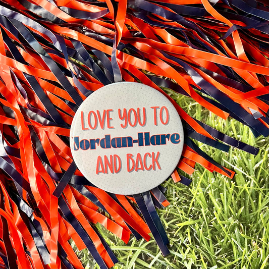 Love you to Jordan-Hare Button